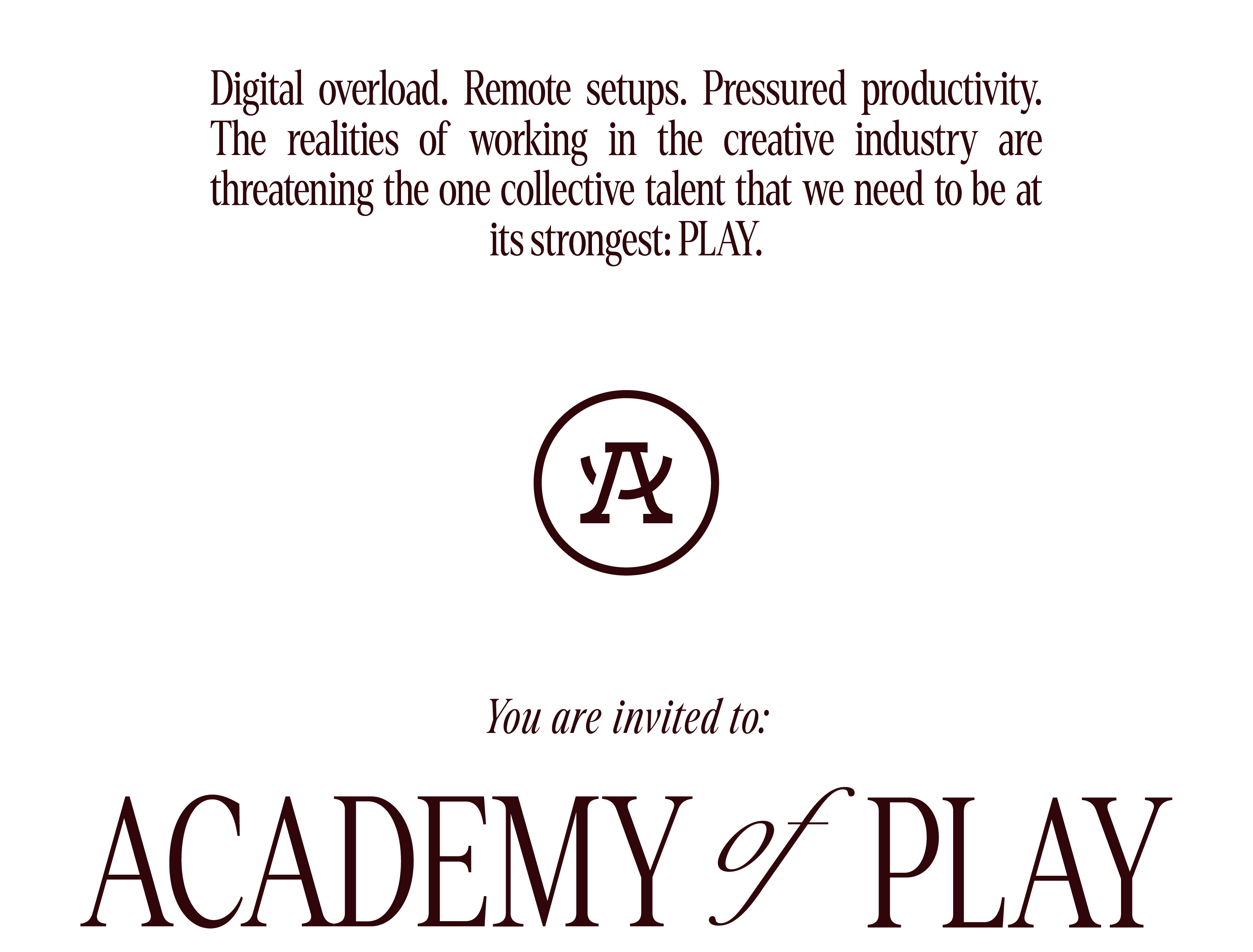 Welcome To The Academy Of Play
